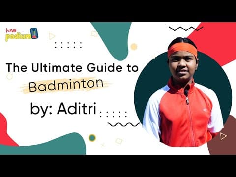 The Ultimate Guide to Badminton video thumbnail